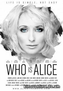 Кто такая Элис? - Who Is Alice (2017) HDRip