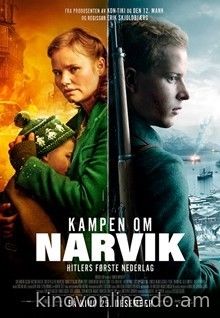 Битва при Нарвике: Первое поражение Гитлера - Narvik: Hitler's First Defeat (2022) HDRip