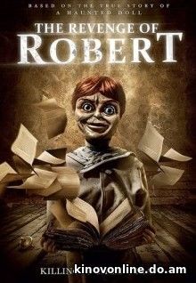 Братан Аннабель 3 - The Legend of Robert the Doll (2018) HDRip